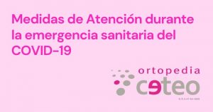 Medidas de atención durante la emergencia sanitaria del COVID-19