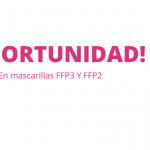 Oportunidad en mascarillas FFP3 y FFP2